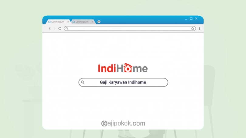 Gaji Karyawan Indihome