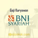Gaji Pegawai Bank BNI Syariah