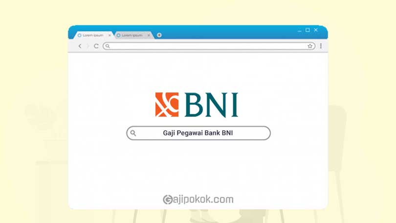 Gaji Pegawai Bank BNI