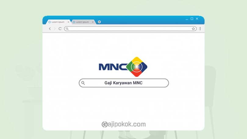 Gaji Karyawan MNC Group