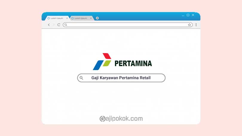 Gaji Karyawan Pertamina Retail