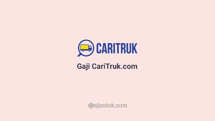 Gaji Karyawan CariTruk