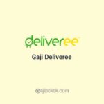 Gaji Karyawan Deliveree