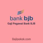 Gaji Pegawai Bank BJB