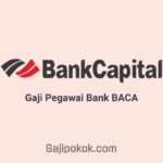 Gaji Pegawai Bank Capital Indonesia