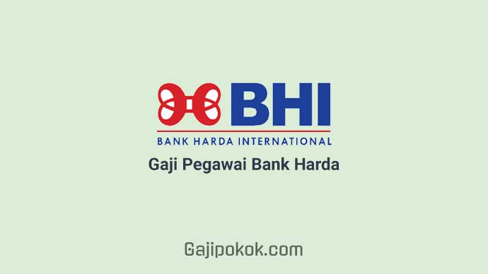 Gaji Pegawai Bank Harda Internasional