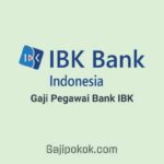 Gaji Pegawai Bank IBK Indonesia