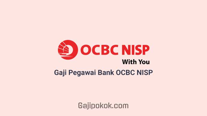 Gaji Pegawai Bank OCBC NISP