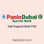 Gaji Pegawai Bank Panin Dubai Syariah