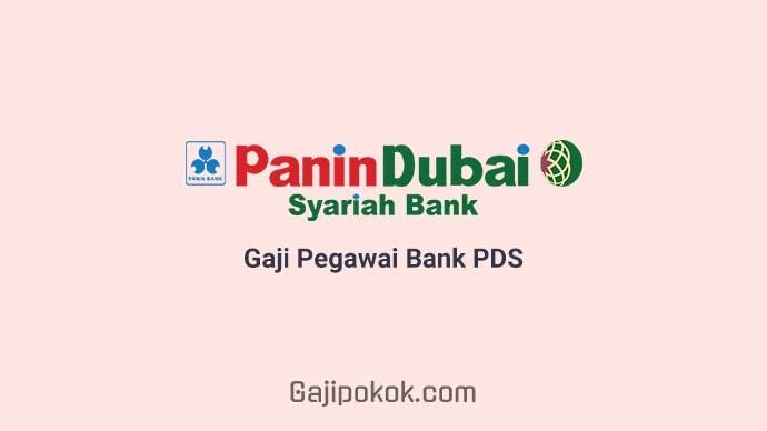 Gaji Pegawai Bank Panin Dubai Syariah