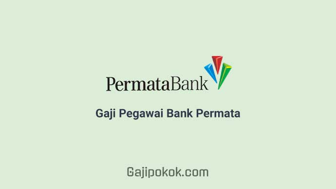 Gaji Pegawai Bank Permata