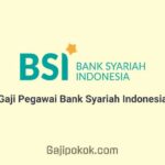 Gaji Pegawai Bank Syariah Indonesia